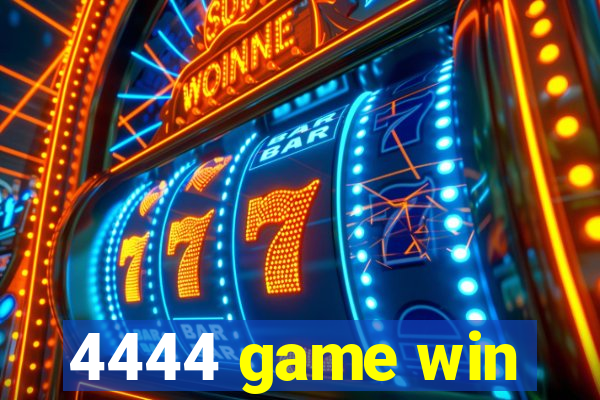 4444 game win